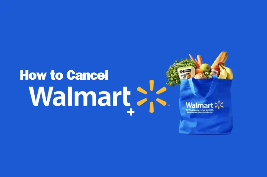 How to Cancel Walmart Plus